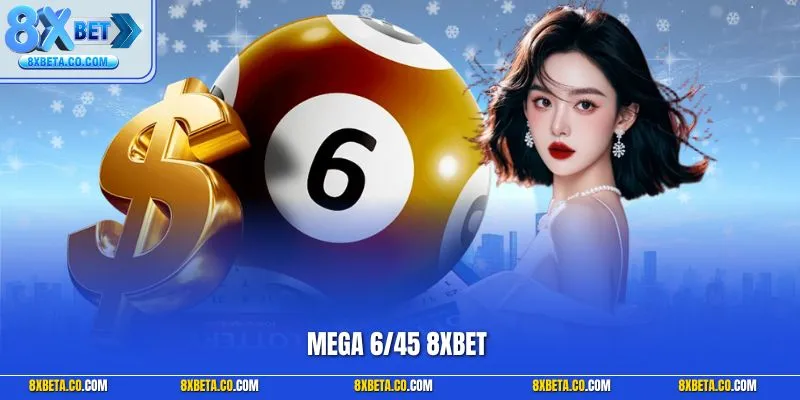 Mega 6/45